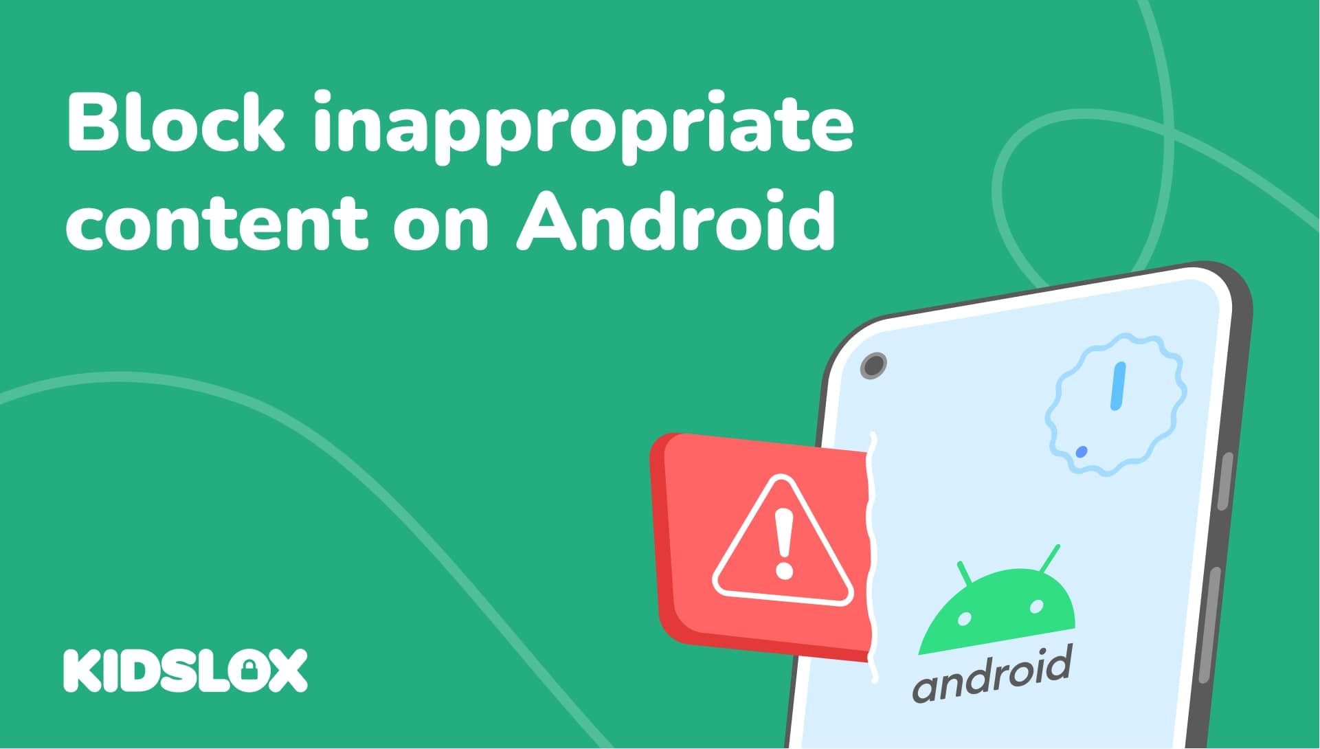 How To Block Inappropriate Content on Android Best Methods
