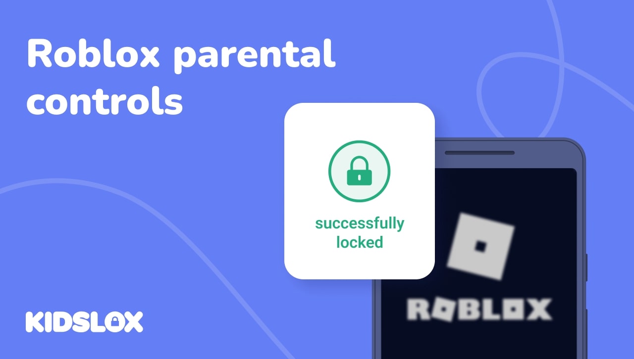 How can parents keep kids safe on Roblox?