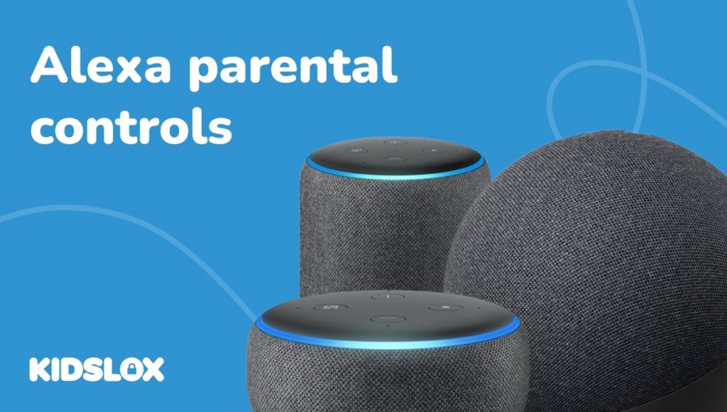 Kids sur Alexa : un nouveau contrôle parental pour les appareils  Echo