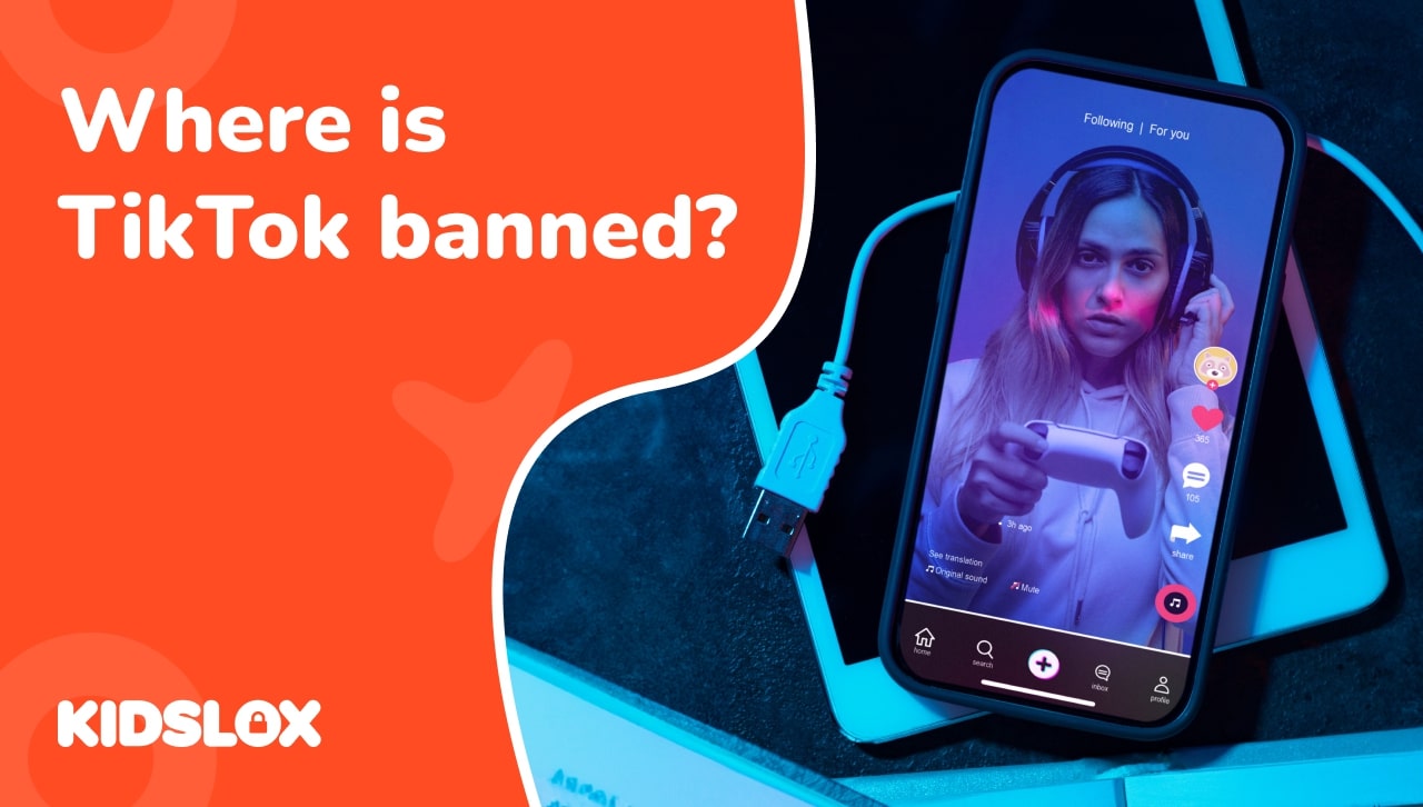 Where is TikTok banned and why? Kidslox
