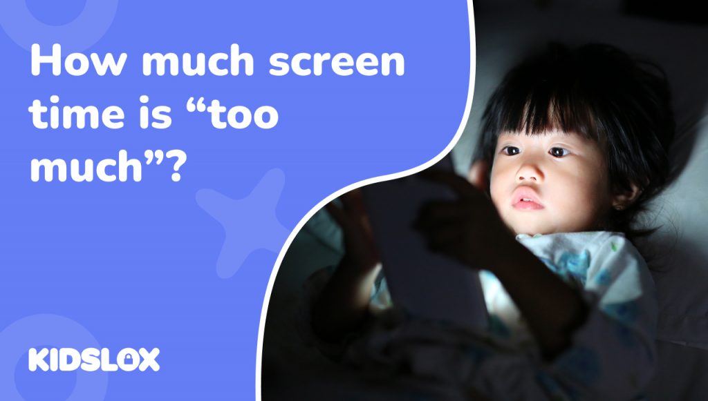 Too much screen time