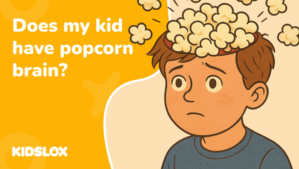 Popcorn brain